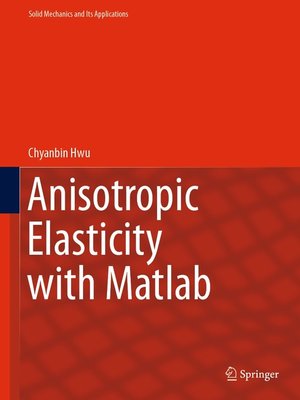 cover image of Anisotropic Elasticity with Matlab